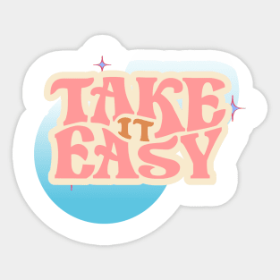 Take It Easy Vintage! Sticker